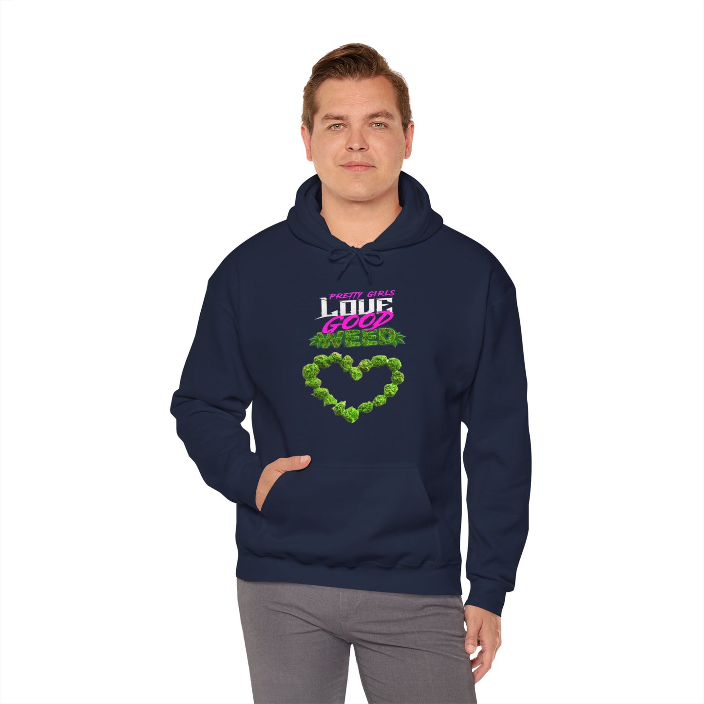 Pretty Girls Love Good Weed Unisex Heavy Blend™ Hooded Sweatshirt
