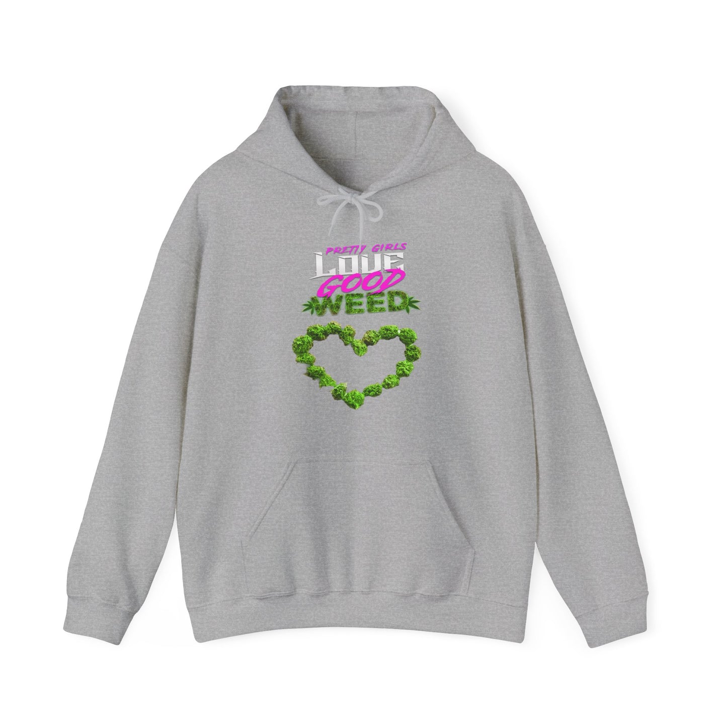 Pretty Girls Love Good Weed Unisex Heavy Blend™ Hooded Sweatshirt