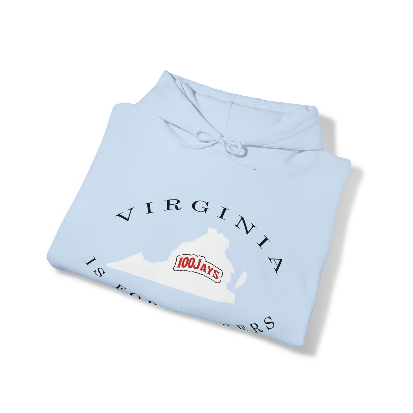 100 Jays Virginia Is For Smokers 2 Unisex Heavy Blend™ Hooded Sweatshirt