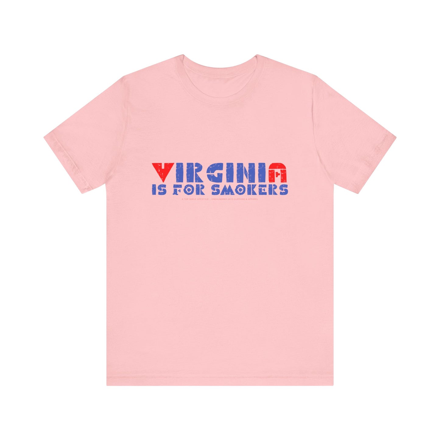 Virginia Is For Smokers 2 Unisex Jersey Short Sleeve Tee