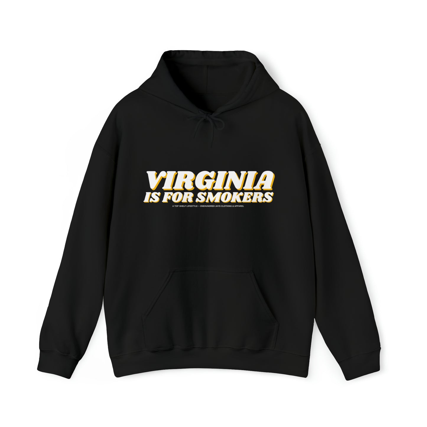 100 Jays Virginia Is For Smokers Unisex Heavy Blend™ Hooded Sweatshirt