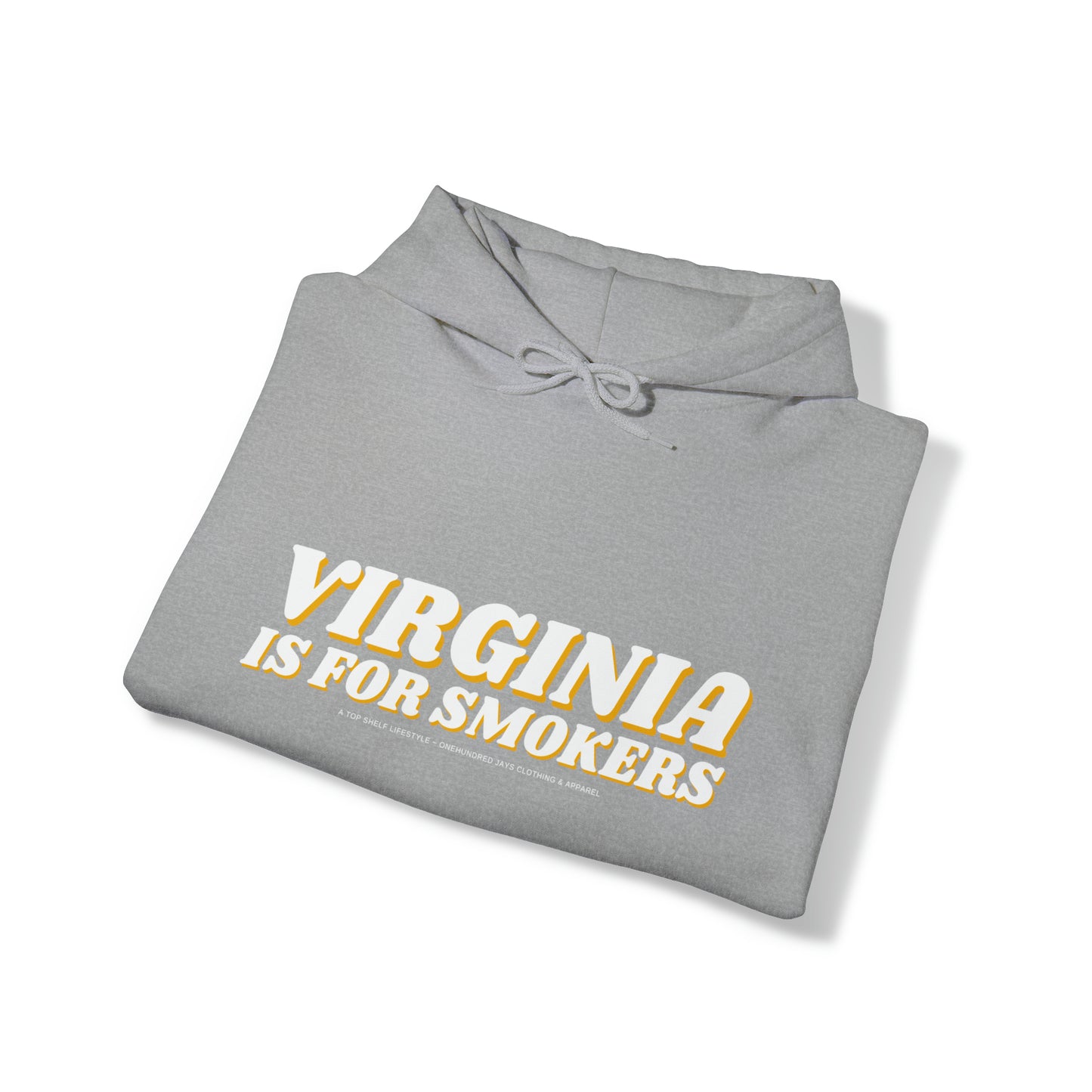 100 Jays Virginia Is For Smokers Unisex Heavy Blend™ Hooded Sweatshirt