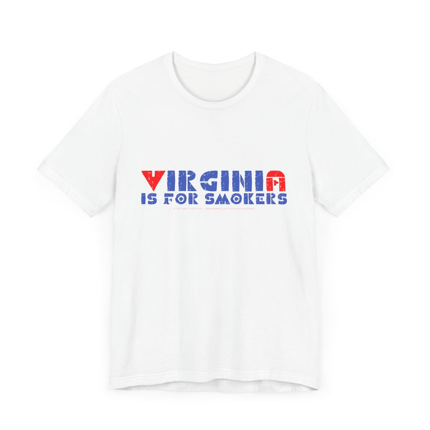 Virginia Is For Smokers 2 Unisex Jersey Short Sleeve Tee