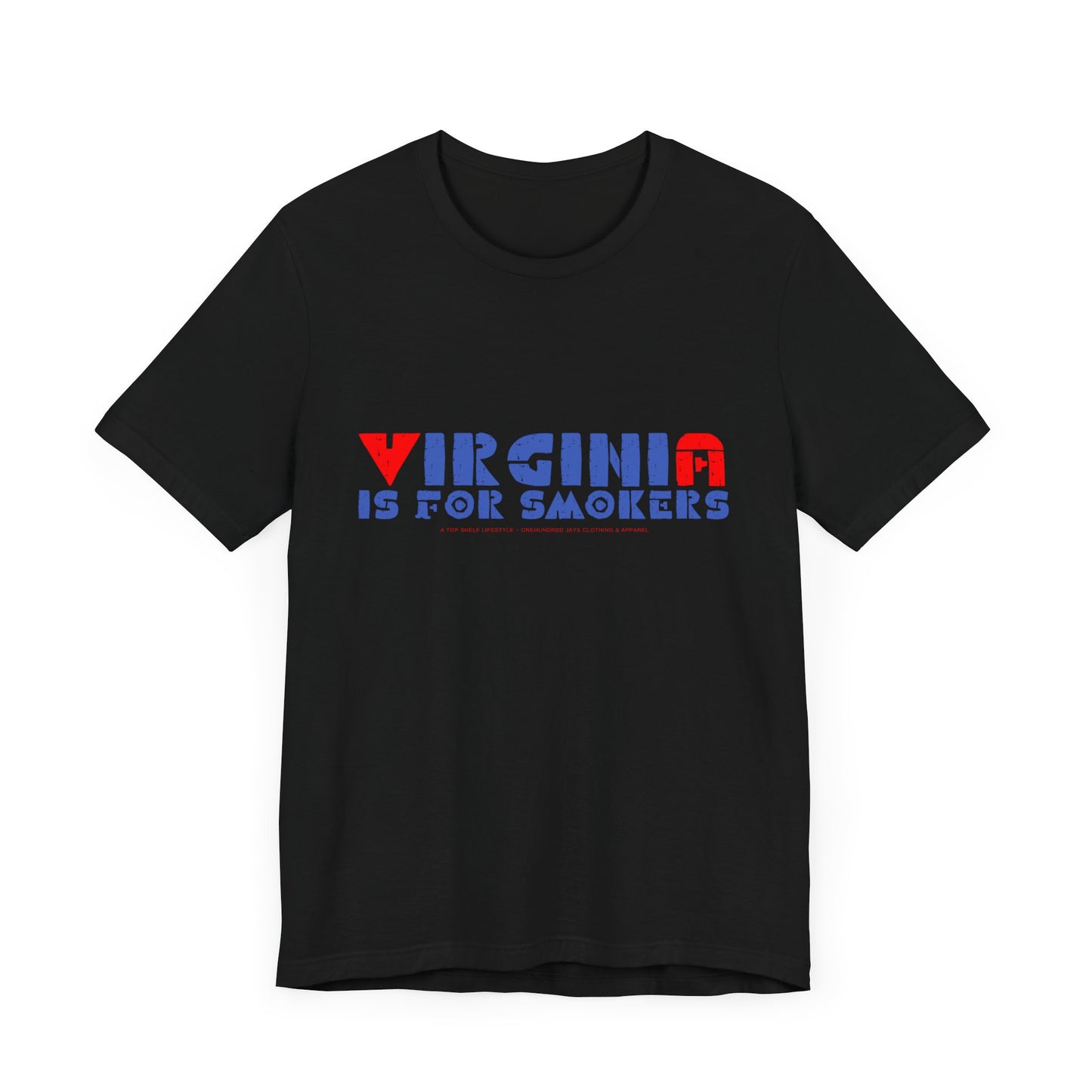 Virginia Is For Smokers 2 Unisex Jersey Short Sleeve Tee