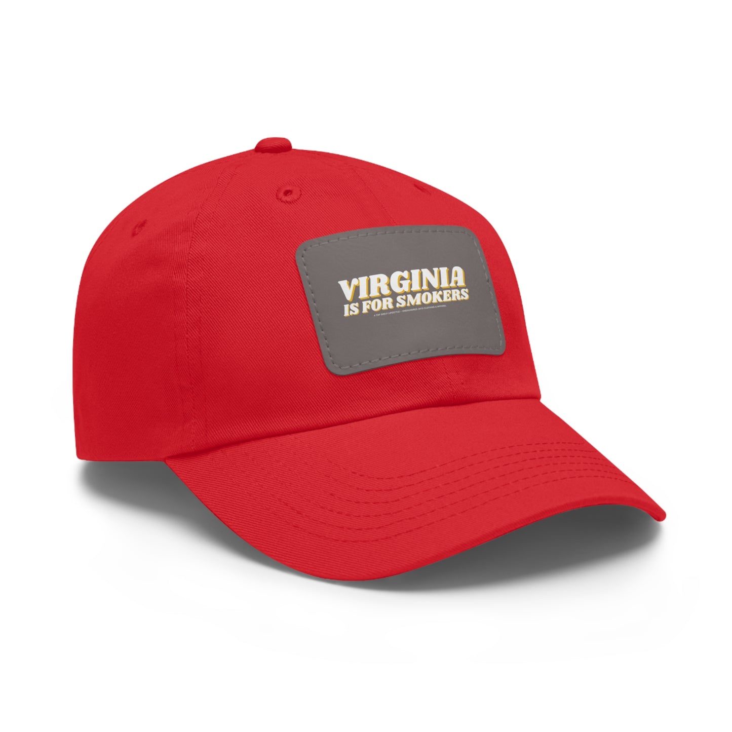 Virginia Is For Smokers Dad Hat con parche de cuero (rectángulo)