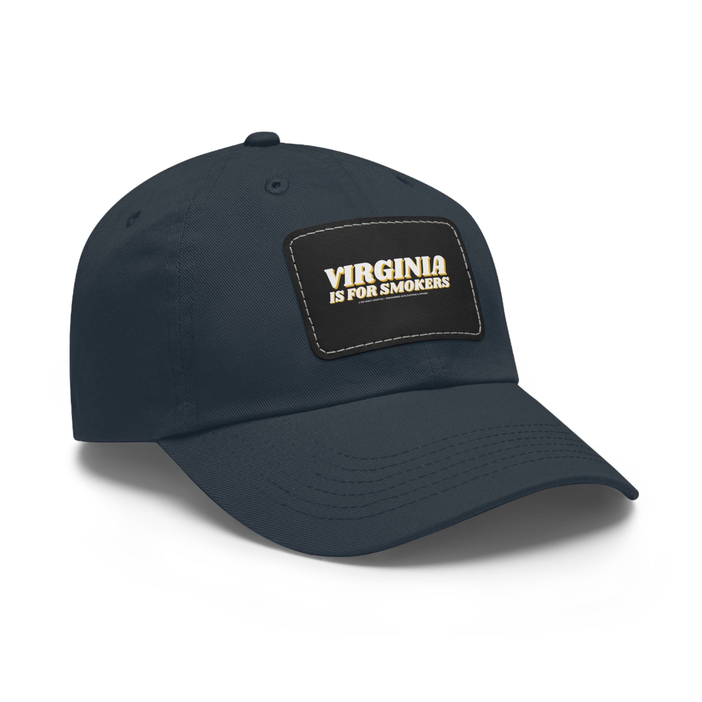 Virginia Is For Smokers Dad Hat con parche de cuero (rectángulo)