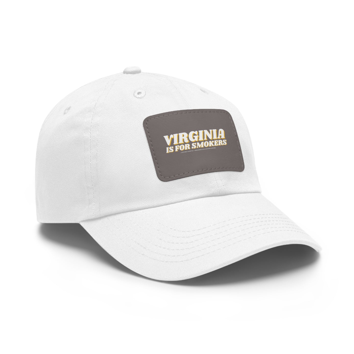 Virginia Is For Smokers Dad Hat con parche de cuero (rectángulo)