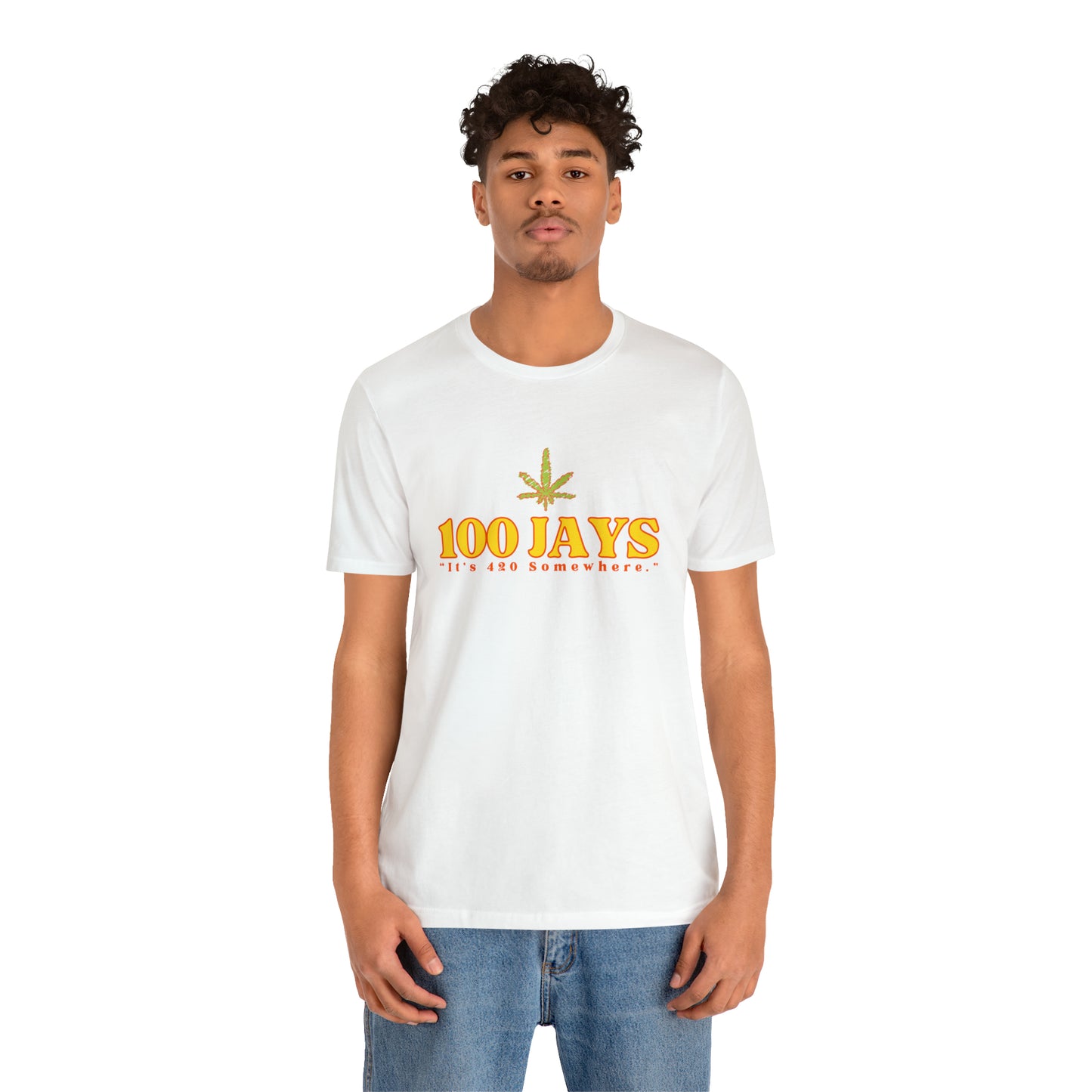 100 Jays : It's 420 Somewhere Unisex Jersey Short Sleeve Tee