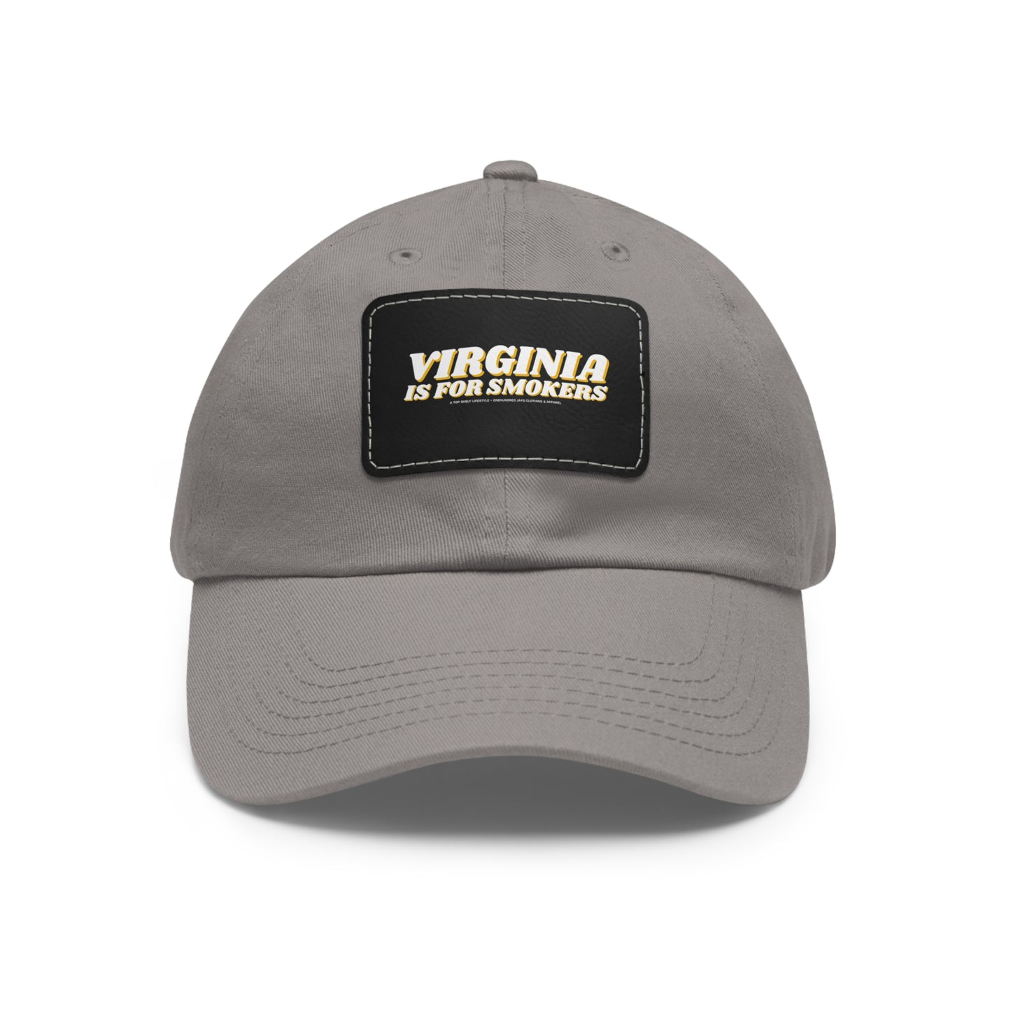 Virginia Is For Smokers Dad Hat con parche de cuero (rectángulo)