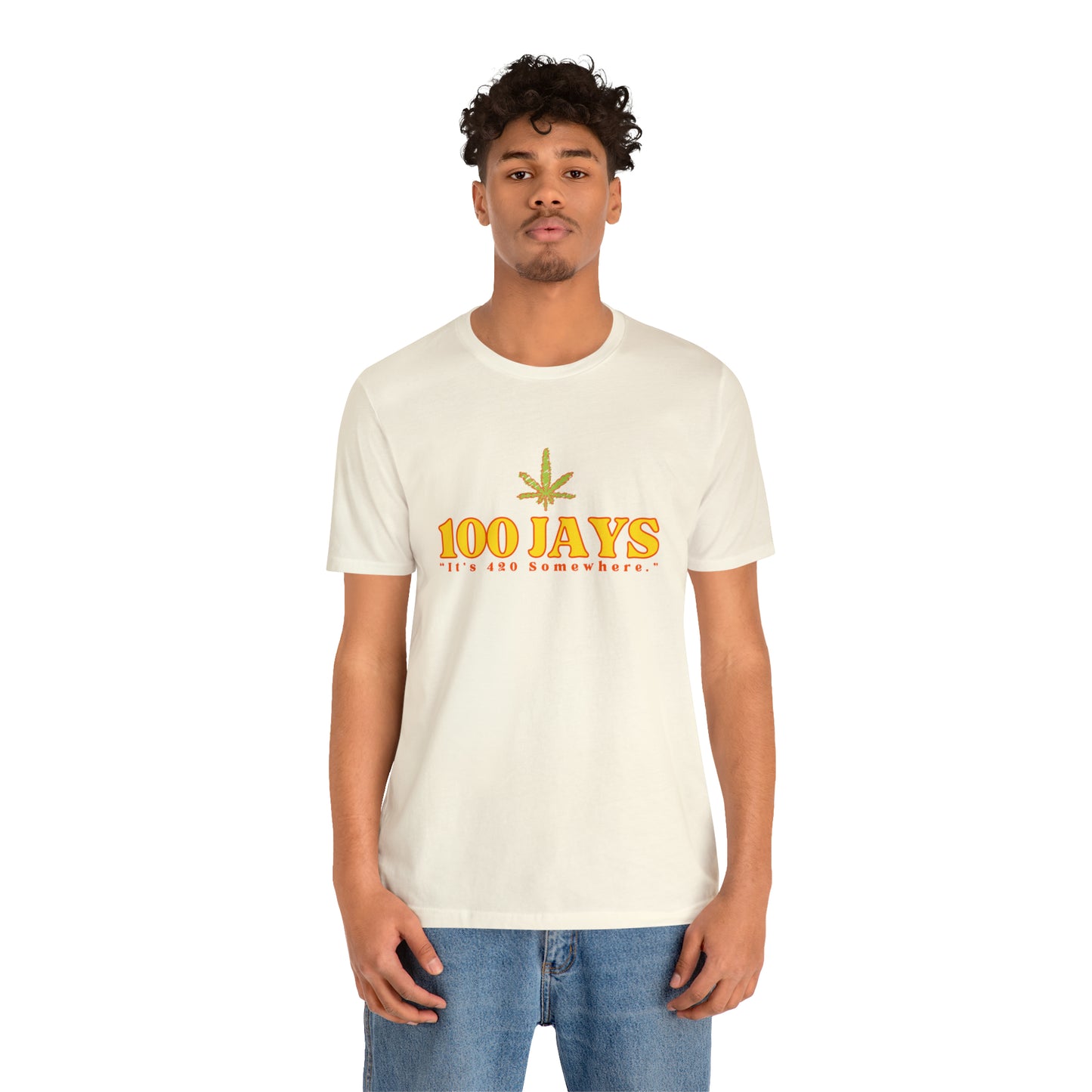 100 Jays : It's 420 Somewhere Unisex Jersey Short Sleeve Tee