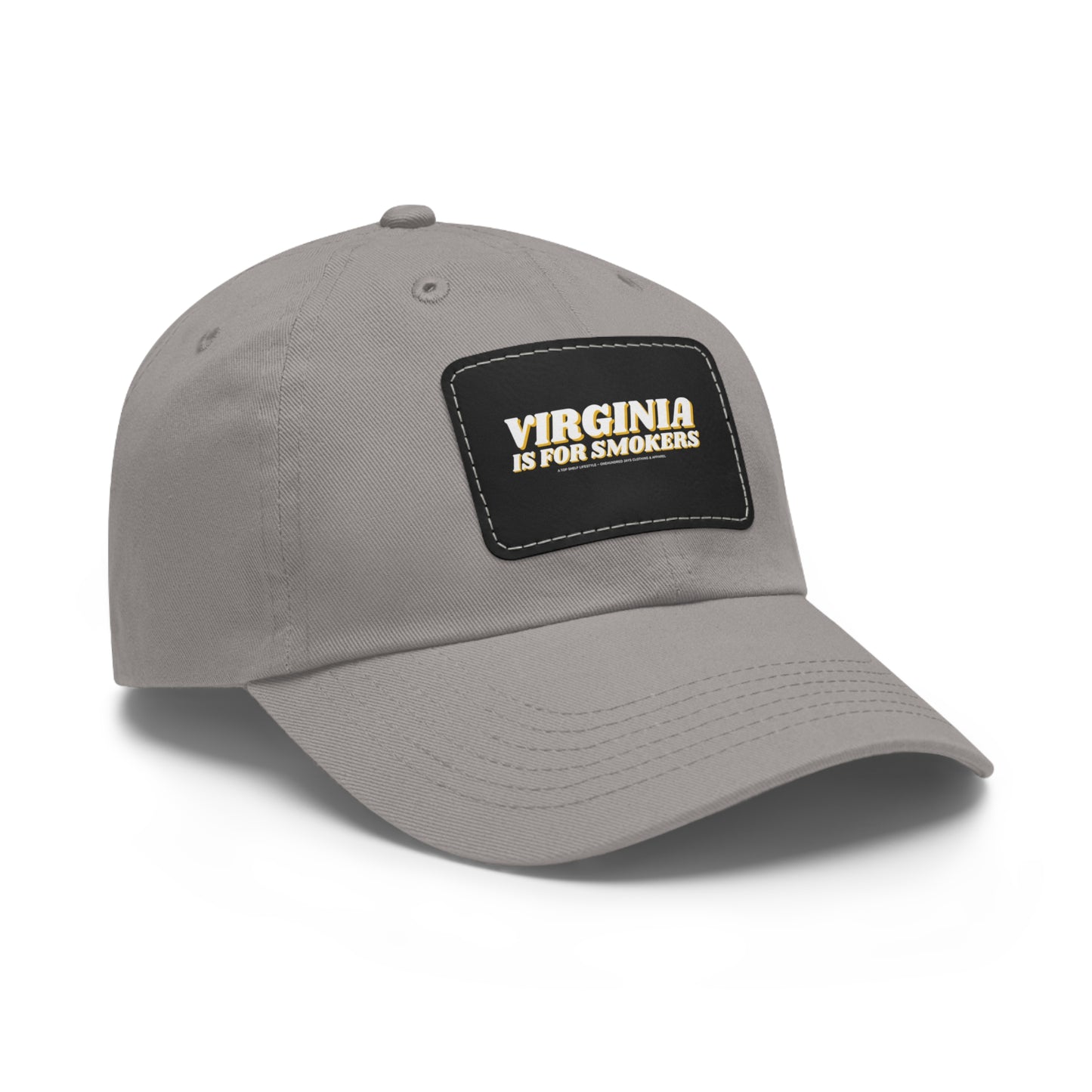 Virginia Is For Smokers Dad Hat con parche de cuero (rectángulo)